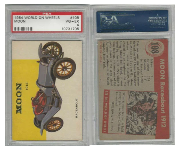 Original 1954 Topps, World on Wheels, #108 1912 Moon Raceabout, PSA 4 VGEX-Rare