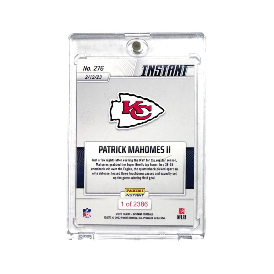 2022 Panini Instant Patrick Mahomes #276 KC Chiefs 2nd Super Bowl MVP & Super Bowl Champions 1/2386