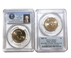 (1) 2007-P,D  PCGS MS65 PRESIDENT JOHN ADAMS FIRST DAY OF ISSUE-POSITION-A,B